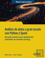 Analisis De Datos A Gran Escala Con Python Y Spark