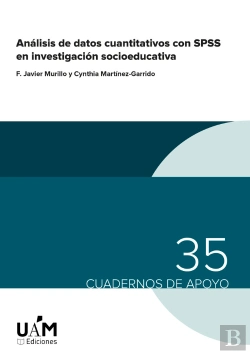 Bertrand.pt - Análisis De Datos Cuantitativos Con Spss En Investigación Socioeducativa