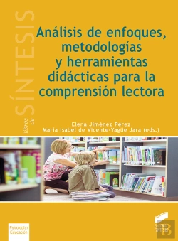 Bertrand.pt - Análisis De Enfoques, Metodologías Y Herramientas Didácticas Para La Comprensión Lectora