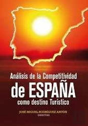 Análisis De La Competitividad De España Como Destino Turístico