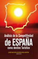 Análisis De La Competitividad De España Como Destino Turístico