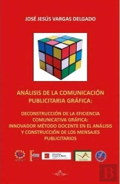 Análisis De La Comunicación Publicitaria Gráfica
