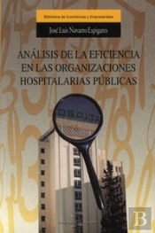 Analisis De La Eficiencia En Las Org.Hospitalarias