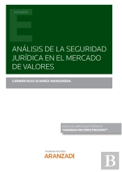 Analisis De La Seguridad Juridica En El Mercado De Valores (Duo)
