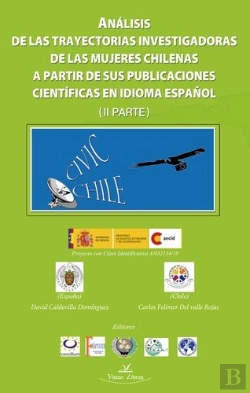 Bertrand.pt - Analisis De Las Trayectorias Investigadoras De Las Mujeres Chilenas A Partir De