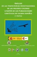 Análisis De Las Trayectorias Investigadoras De Las Mujeres Chilenas A Partir De Sus Publicaciones Ci