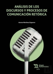 Analisis De Los Discursos Y Procesos De Comunicacion Retori