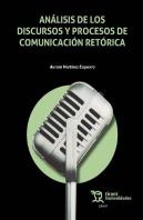 Analisis De Los Discursos Y Procesos De Comunicacion Retori