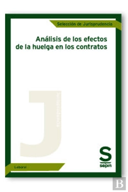 Bertrand.pt - Análisis De Los Efectos De La Huelga En Los Contratos
