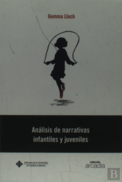 Bertrand.pt - Analisis De Narrativas Infantiles Y Juveniles