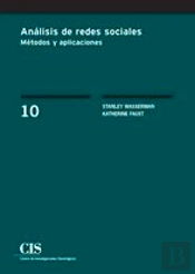 Análisis De Redes Sociales. Métodos Y Aplicaciones