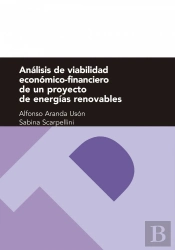 Análisis De Viabilidad Económico-Financiero De Un Proyecto De Energías Renovables