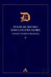Análisis Del Discurso: Lengua, Cultura, Valores
