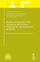 Análisis Del Impuesto Sobre La Renta De Las Personas Físicas Desde Una Perspectiva De Familia