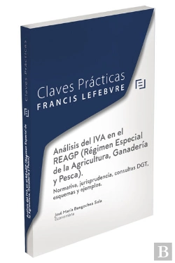 Bertrand.pt - Análisis Del Iva En El Reagp (Régimen Especial De La Agricultura, Ganadería Y Pesca)