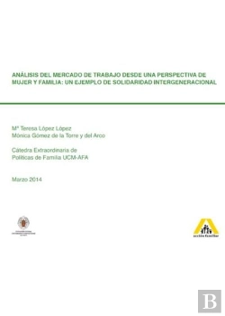 Bertrand.pt - Análisis Del Mercado De Trabajo Desde Una Perspectiva De Mujer Y Familia