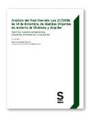 Análisis Del Real Decreto-Ley 21/2018, De 14 De Diciembre, De Medidas Urgentes En Materia De Viviend