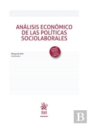 Analisis Economico De Las Politicas Sociolaborales