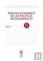 Analisis Economico De Las Politicas Sociolaborales