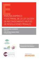 Analisis Empirico Y Doctrinal De La Ley 23/2014 De Reconocim