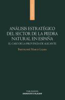Análisis Estratégico Del Sector De La Piedra Natural En España