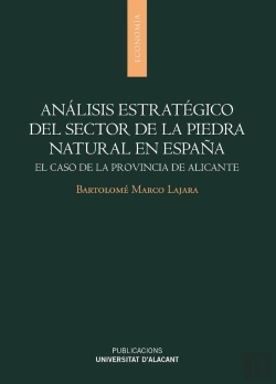 Bertrand.pt - Análisis Estratégico Del Sector De La Piedra Natural En España