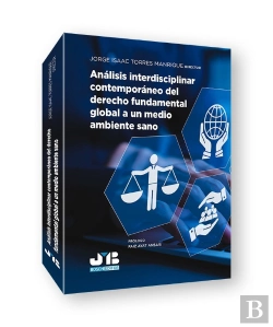 Bertrand.pt - Analisis Interdisciplinar Contemporaneo Del Derecho Fundamental Global A Un Medi