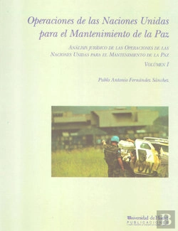 Bertrand.pt - Análisis Jurídico De Las Operaciones De Las Naciones Unidas Para El Mantenimiento De La Paz