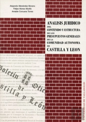 Análisis Jurídico Del Contenido Y Estructura De Los Presupuestos Generales De La Comunidad Autónoma