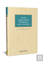 Analisis Jurisprudencial Del Impuesto Sobre Sociedades