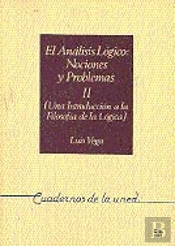 Análisis Lógico: Nociones Y Problemas Ii (Una Introducción A La Filosof¡A De La Lógica)