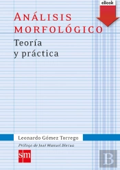 Análisis Morfológico Teoría Y Práctica