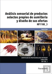Análisis Sensorial De Productos Selectos Propios De Sumillería Y Diseño De Sus Ofertas