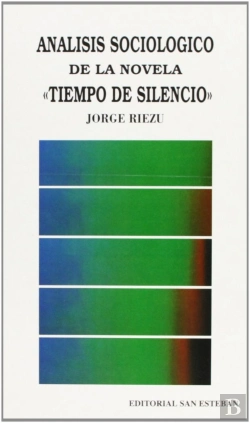 Bertrand.pt - Análisis Sociológico De La Novela Ætiempo De Silencioæ.