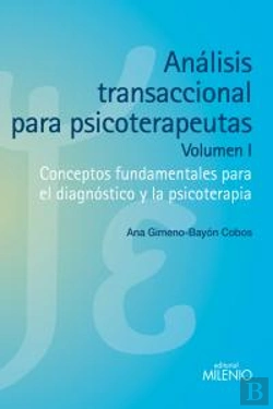Bertrand.pt - Análisis Transaccional Para Psicoterapeutas (Volumen I)