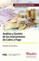 Análisis Y Gestión De Los Instrumentos De Cobro Y Pago (Uf0339)
