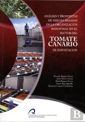 Análisis Y Propuestas De Mejora Basadas En La Organización Industrial En El Sector Del Tomate Canari
