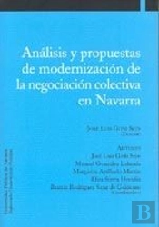 Analisis Y Propuestas De Modernizacion De La Negociacion Colectiv