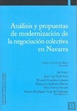 Bertrand.pt - Analisis Y Propuestas De Modernizacion De La Negociacion Colectiv