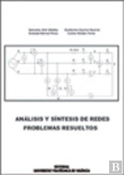Bertrand.pt - Análisis Y Síntesis De Redes. Problemas Resueltos