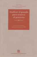 Analizar El Pasado Para Renovar El Proyecto. Cuatro Conferencias Conmemorativas En 1988