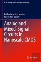 Analog And Mixed-Signal Circuits In Nanoscale Cmos