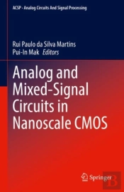 Analog And Mixed-Signal Circuits In Nanoscale Cmos