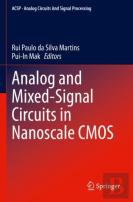 Analog And Mixed-Signal Circuits In Nanoscale Cmos