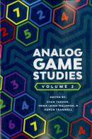 Analog Game Studies: Volume Ii