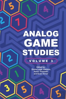 Bertrand.pt - Analog Game Studies: Volume Iii