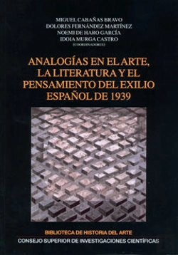 Bertrand.pt - Analogías En El Arte, La Literatura Y El Pensamiento Del Exilio Español De 1939