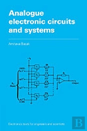 Analogue Electronic Circuits And Systems