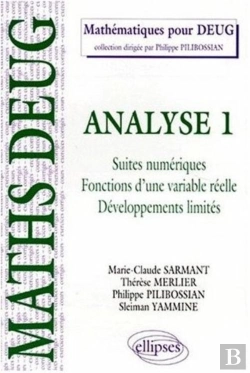 Bertrand.pt - Analyse - 1 - Suites Numériques - Fonctions D'Une Variable Réelle - Développements Limités