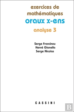 Bertrand.pt - Analyse 3 Oraux X Ens 2e Edt